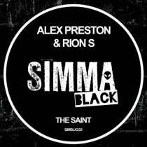 Alex Preston, Rion S – The Saint