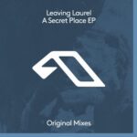 Leaving Laurel – A Secret Place