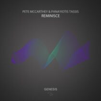 Pete McCarthey & Panayiotis Tassis – Reminisce