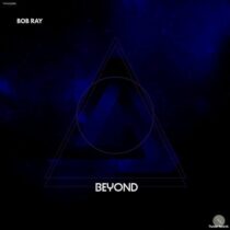 Bob Ray – Beyond
