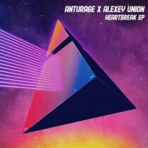 Anturage & Alexey Union – Heartbreak