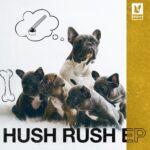 VA – Hush Rush EP (extended)