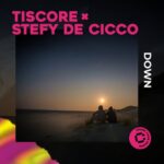 Stefy De Cicco, Tiscore – Down