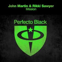 John Martin & Rikki Sawyer – Mission