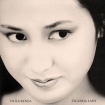 Viola Renea – Syguiria Lady