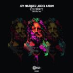 Joy Marquez, Abdel Karim – Celebrate