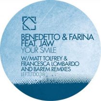 Benedetto & Farina – Your Smile