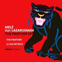 Lazarusman, Mele – The Panther