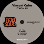 Vincent Caira – C’Mon