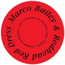 Marco Bailey & Redhead – Red Dress Electronic Future