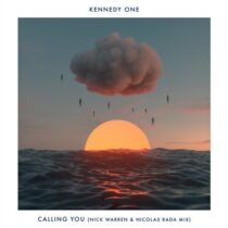 Kennedy One, Nick Warren, Nicolas Rada, Shelley Harland – Calling You (Nick Warren & Nicolas Rada Mix)