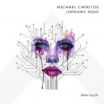 Michael Chiritos, Lorraine Roar – White Flag