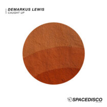 Demarkus Lewis – Caught Up