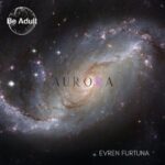 Evren Furtuna – Aurora