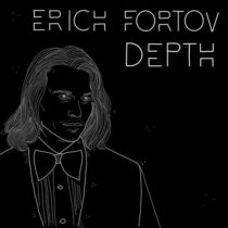 Erich Fortov – Depth