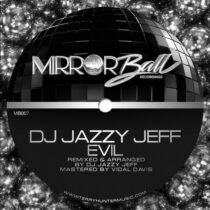 DJ Jazzy Jeff – Evil