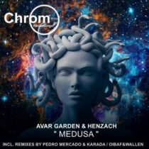 Avar Garden & Henzach – Medusa