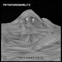 Peter Groskreutz – Left Hand Path