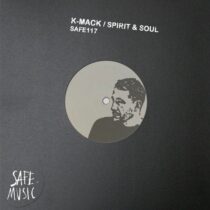 K-mack – Spirit & Soul (Incl. Kevin Knapp & The Deepshakerz remixes)