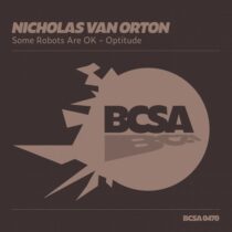 Nicholas Van Orton – Some Robots Are Ok