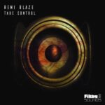 Remi Blaze – Take Control