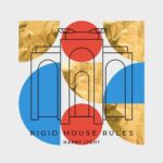 Harry Light – Rigid House Rules