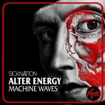 Alter Energy – Machine Waves