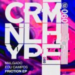 Malgado, Edu Campos – Friction