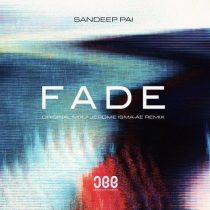 Sandeep Pai – Fade