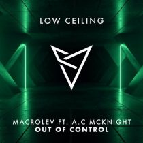 Macrolev, A.C MCKNIGHT – OUT OF CONTROL
