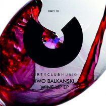Iwo Balkanski – Wine Up [2021-01-08]