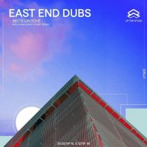 East End Dubs – Bec’s Groove