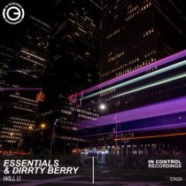 Essentials, Dirrty Berry – Will U