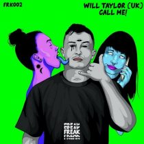 Will Taylor (UK) – CALL ME!