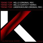 Tekno Tom – Underground