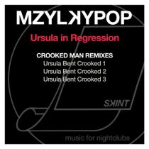 Mzylkypop – Ursula in Regression (Crooked Man Remixes)