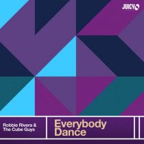 Robbie Rivera & The Cube Guys – Everybody Dance [2020-12-25]