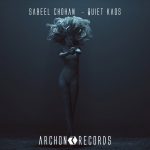 Sabeel Chohan – Quiet Kaos