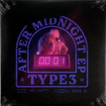 TYPE3 – After Midnight