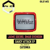 Jaime Soeiro, Omar Svenson – Saucy Attack