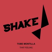 Tobe Montilla – That Feeling