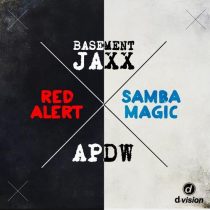 Basement Jaxx, Analog People In A Digital World – Red Alert B/w Samba Magic