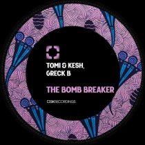 Greck B, Tomi&Kesh – The Bomb Breaker