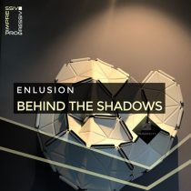 Enlusion – Behind the Shadows