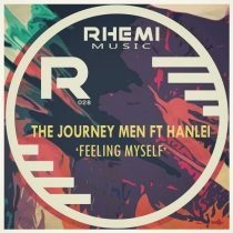 The Journey Men, Hanlei – Feeling Myself