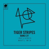 Tiger Stripes – Bang