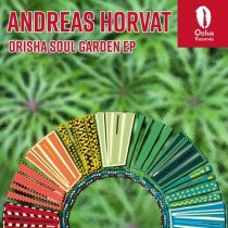 Andreas Horvat – Orisha Soul Garden