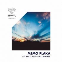 Memo Plaka – All Day & All Night