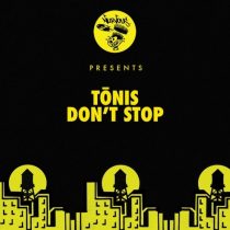 Tonis – Don’t Stop