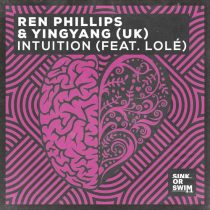 Lole, Ren Phillips, YINGYANG (UK) – Intuition (feat. LOLE)